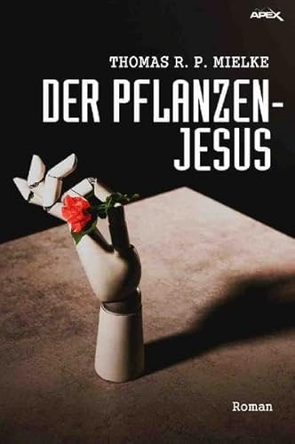 DER PFLANZEN-JESUS: Der Science-Fiction-Klassiker!