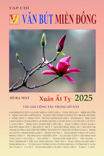 TẠP CHÍ VĂN BÚT MIỀN ÐÔNG: SỐ RA MẮT 01-04-2025: S¿ RA M¿T 01-04-2025 von Lulu.com