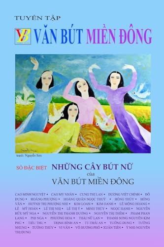 NHỮNG CÂY BÚT NỮ của VĂN BÚT MIỀN ÐÔNG: VĂN BÚT MIỀN ÐÔNG: V¿N BÚT MI¿N ÐÔNG von Lulu.com