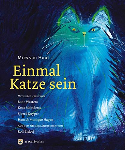 Einmal Katze sein von aracari verlag ag