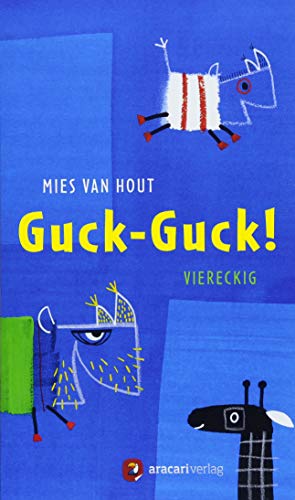 Guck-Guck!: viereckig: viereckig. Aufklappbuch, Bilderbuch (Für unsere Kleinsten) von aracari verlag ag