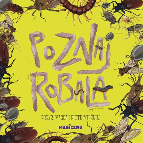 Poznaj robala von Muza