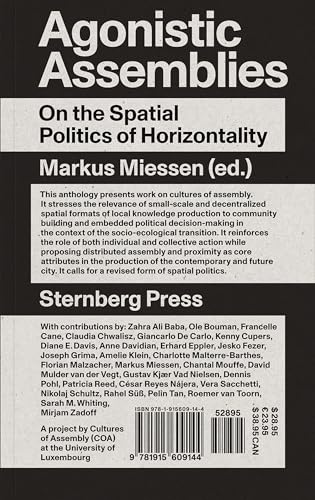 Agonistic Assemblies: On the Spatial Politics of Horizontality von Sternberg Press