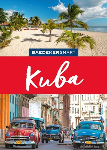 Baedeker SMART Reiseführer Kuba: Reiseführer mit Spiralbindung inkl. Faltkarte und Reiseatlas Baedeker SMART Reiseführer Kuba: Reiseführer mit Spiralbindung inkl. Faltkarte und Reiseatlas von Baedeker ein Imprint von MAIRDUMONT