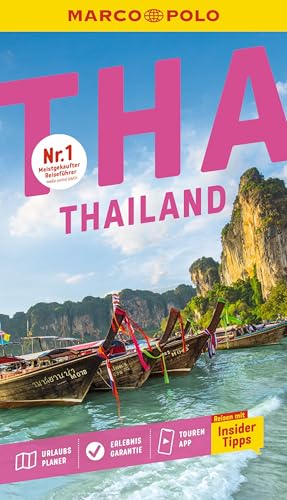 MARCO POLO Reiseführer Thailand: Reisen mit Insider-Tipps. Inklusive kostenloser Touren-App von MARCO POLO ein Imprint von MAIRDUMONT