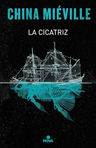La cicatriz/ The Scar (Nova, Band 2) von Nova