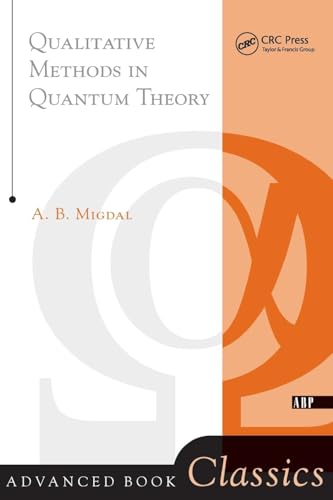 Qualitative Methods In Quantum Theory (Advanced Books Classics) von CRC Press