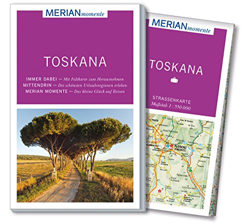 MERIAN momente Reiseführer Toskana: MERIAN momente - Mit Extra-Karte zum Herausnehmen