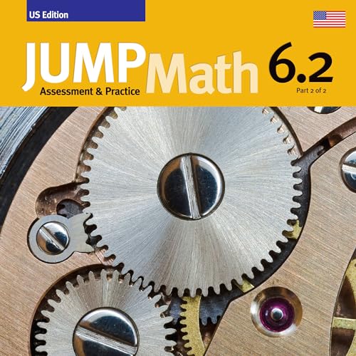 Jump Math AP Book 6.2: Us Common Core Edition: Assessment & Practice