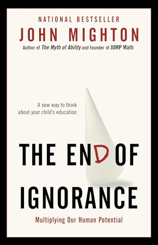 The End of Ignorance: Multiplying Our Human Potential