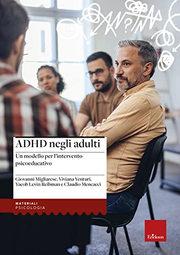 ADHD negli adulti. Un modello per l’intervento psicoeducativo (I materiali) von Erickson