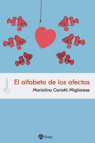 El alfabeto de los afectos (Claves) von RIALP EDITORIAL