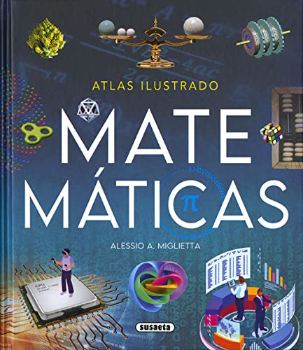 Matemáticas (Atlas Ilustrado) von SUSAETA