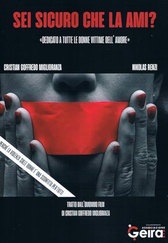 Sei sicuro che la ami? dedicato a tutte le donne vittime dell'amore (Narrativa) von Il Levante