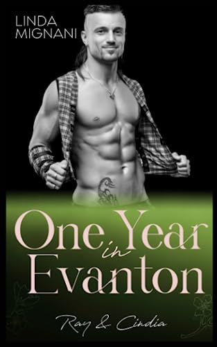 One Year in Evanton: Ray & Cindia von Independently published