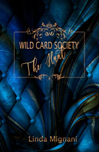 Wild Card Society: The Hunt
