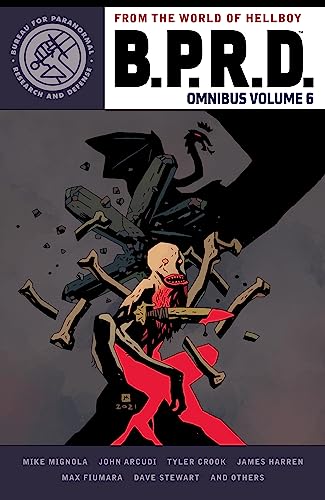 B.P.R.D. Omnibus Volume 6 von Dark Horse Books