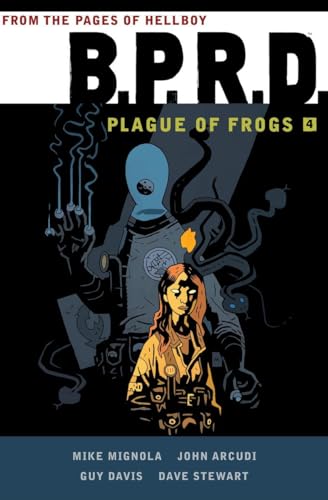 B.P.R.D: Plague of Frogs Volume 4 von Dark Horse Books