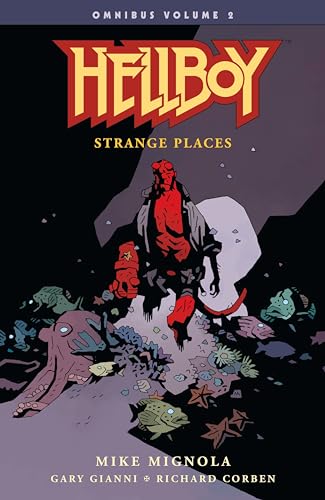 Hellboy Omnibus Volume 2: Strange Places (Hellboy Omnibus: Strange Places) von Dark Horse Books