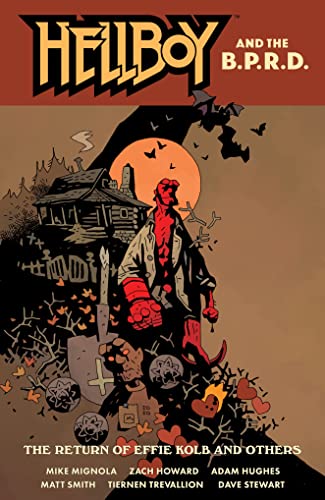 Hellboy and the B.P.R.D.: The Return of Effie Kolb and Others von Dark Horse Books