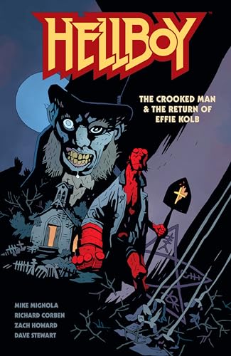 Hellboy: The Crooked Man & The Return of Effie Kolb von Dark Horse Books