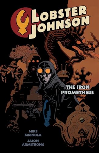 Lobster Johnson Vol. 1: The Iron Prometheus