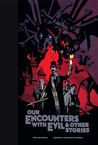 Our Encounters with Evil & Other Stories Library Edition Our Encounters with Evil & Other Stories Library Edition