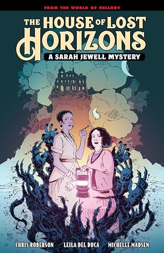 The House of Lost Horizons: A Sarah Jewell Mystery von Dark Horse Comics