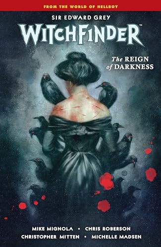 Witchfinder Volume 6: The Reign of Darkness von Dark Horse Books
