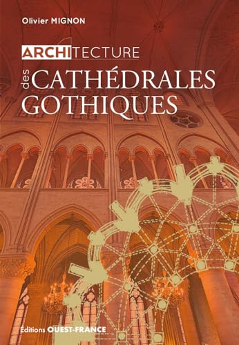 Architecture des cathédrales gothiques von OUEST FRANCE