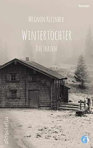 Wintertöchter. Die Frauen