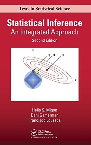 Statistical Inference: An Integrated Approach (Texts in Statistical Science) von CRC Press