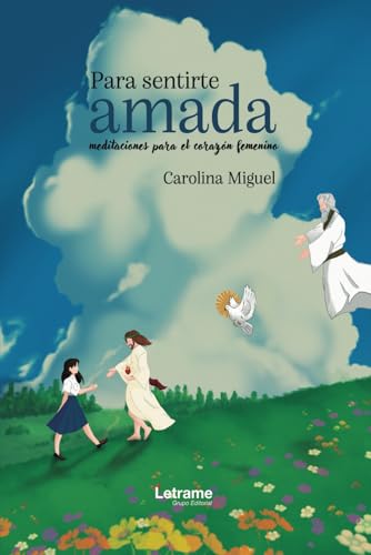 Para sentirte amada (Religión y espiritualidad, Band 1) von Letrame