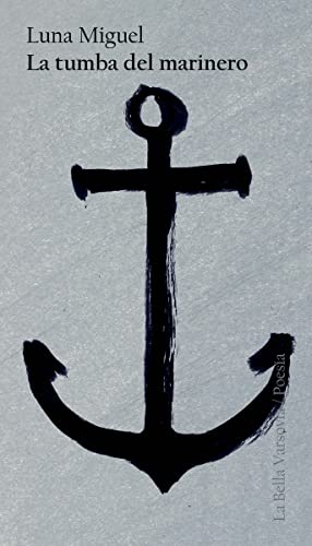 La tumba del marinero von LA BELLA VARSOVIA (UDL)