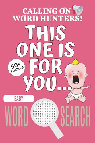 Baby Word Search Puzzle Book: Easy-To-Read Print Word Searches About Baby, Baby Puzzle Game, Baby Jigsaw Puzzle | 6x9 Inches, 110 Pages | 50+ Puzzles ... Vacations, Holidays And Free Times Baby Word Search Puzzle Book: Easy-To-Read Print Word Searches About Baby, Baby Puzzle Game, Baby Jigsaw Puzzle | 6x9 Inches, 110 Pages | 50+ Puzzles ... Vacations, Holidays And Free Times von Independently published