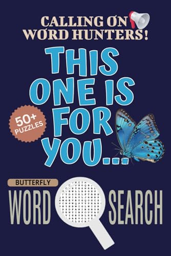 Butterfly Word Search Puzzle Book: Word Searches With Easy To Read Print About Butterfly, Butterfly Jigsaw Puzzle, Butterfly Puzzle Game | 6x9 Inches, ... Vacations, Holidays And Free Times Butterfly Word Search Puzzle Book: Word Searches With Easy To Read Print About Butterfly, Butterfly Jigsaw Puzzle, Butterfly Puzzle Game | 6x9 Inches, ... Vacations, Holidays And Free Times von Independently published