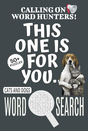 Cats And Dogs Word Search Puzzle Book: Easy-To-Read Print Word Searches About Cats And Dogs, Cats And Dogs Puzzle Game, Cats And Dogs Jigsaw Puzzle | ... Stress Relief, Relaxation, Vacations And Free Cats And Dogs Word Search Puzzle Book: Easy-To-Read Print Word Searches About Cats And Dogs, Cats And Dogs Puzzle Game, Cats And Dogs Jigsaw Puzzle | ... Stress Relief, Relaxation, Vacations And Free von Independently published
