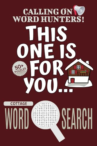 Cottage Word Search Puzzle Book: Easy-To-Read Print Word Searches About Cottage, Cottage Puzzle Game, Cottage Jigsaw Puzzle | 6x9 Inches, 110 Pages | ... Vacations, Holidays And Free Times Cottage Word Search Puzzle Book: Easy-To-Read Print Word Searches About Cottage, Cottage Puzzle Game, Cottage Jigsaw Puzzle | 6x9 Inches, 110 Pages | ... Vacations, Holidays And Free Times von Independently published