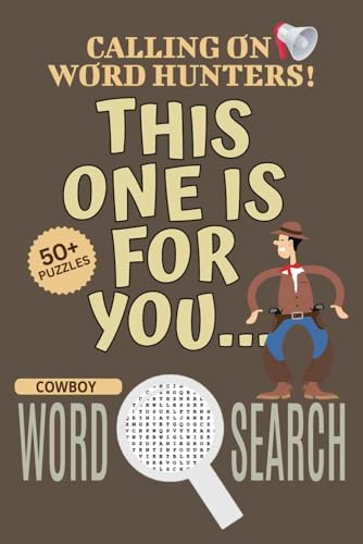 Cowboy Word Search Puzzle Book: Easy-To-Read Print Word Searches About Cowboy, Cowboy Puzzle Game, Cowboy Jigsaw Puzzle | 6x9 Inches, 110 Pages | 50+ ... Vacations, Holidays And Free Times Cowboy Word Search Puzzle Book: Easy-To-Read Print Word Searches About Cowboy, Cowboy Puzzle Game, Cowboy Jigsaw Puzzle | 6x9 Inches, 110 Pages | 50+ ... Vacations, Holidays And Free Times von Independently published
