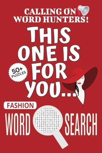 Fashion Word Search Puzzle Book: Easy-To-Read Print Word Searches About Fashion, Fashion Puzzle Game, Fashion Jigsaw Puzzle | 6x9 Inches, 110 Pages | ... Vacations, Holidays And Free Times Fashion Word Search Puzzle Book: Easy-To-Read Print Word Searches About Fashion, Fashion Puzzle Game, Fashion Jigsaw Puzzle | 6x9 Inches, 110 Pages | ... Vacations, Holidays And Free Times von Independently published
