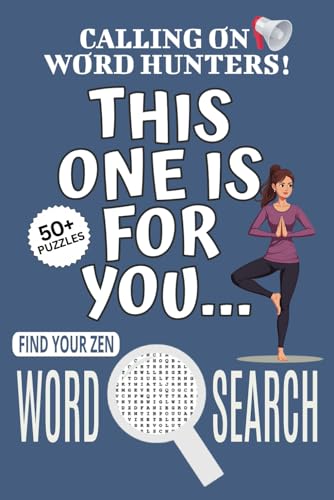 Find Your Zen Word Search Puzzle Book: Word Searches with Easy To Read Print About Find Your Zen, Mindfulness-themed Puzzle Game, This One Is For You ... Relief, Relaxation, Vacations, Holidays Find Your Zen Word Search Puzzle Book: Word Searches with Easy To Read Print About Find Your Zen, Mindfulness-themed Puzzle Game, This One Is For You ... Relief, Relaxation, Vacations, Holidays von Independently published