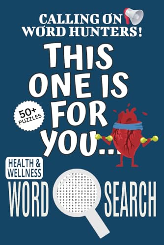 Health & Wellness Word Search Puzzle Book: Word Searches with Easy To Read Print About Health & Wellness, Health-themed Puzzle Game, This One Is For ... Gift For Stress Relief, Relaxation, Vacations Health & Wellness Word Search Puzzle Book: Word Searches with Easy To Read Print About Health & Wellness, Health-themed Puzzle Game, This One Is For ... Gift For Stress Relief, Relaxation, Vacations von Independently published