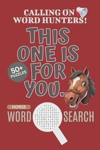 Horse Word Search Puzzle Book: Word Searches With Easy To Read Print About Horse, Horse Jigsaw Puzzle, Horse Puzzle Game | 6x9 Inches, 110 Pages | 50+ ... Vacations, Holidays And Free Times Horse Word Search Puzzle Book: Word Searches With Easy To Read Print About Horse, Horse Jigsaw Puzzle, Horse Puzzle Game | 6x9 Inches, 110 Pages | 50+ ... Vacations, Holidays And Free Times von Independently published