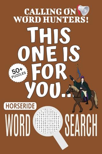 Horseride Word Search Puzzle Book: Word Searches with Easy To Read Print About Horseride, Horse Puzzle Game, Horseracing Jigsaw Puzzle | 6x9 Inches, ... Vacations, Holidays And Free Times Horseride Word Search Puzzle Book: Word Searches with Easy To Read Print About Horseride, Horse Puzzle Game, Horseracing Jigsaw Puzzle | 6x9 Inches, ... Vacations, Holidays And Free Times von Independently published