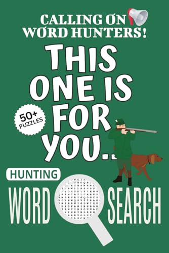 Hunting Word Search Puzzle Book: Word Searches with Easy To Read Print About Hunting, Hunting-themed Puzzle Game, This One Is For You Book | 6x9 ... Vacations, Holidays And Leisure Time Hunting Word Search Puzzle Book: Word Searches with Easy To Read Print About Hunting, Hunting-themed Puzzle Game, This One Is For You Book | 6x9 ... Vacations, Holidays And Leisure Time von Independently published