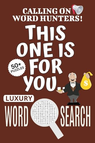 Luxury Word Search Puzzle Book: Word Searches with Easy To Read Print About Luxury, Luxurious life-themed Puzzle Game, Luxury Jigsaw Puzzle | 6x9 ... Vacations, Holidays And Free Times Luxury Word Search Puzzle Book: Word Searches with Easy To Read Print About Luxury, Luxurious life-themed Puzzle Game, Luxury Jigsaw Puzzle | 6x9 ... Vacations, Holidays And Free Times von Independently published