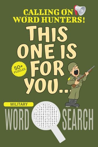 Military Word Search Puzzle Book: Easy-To-Read Print Word Searches About Military, Military Puzzle Game, Military Jigsaw Puzzle | 6x9 Inches, 110 ... Vacations, Holidays And Free Times Military Word Search Puzzle Book: Easy-To-Read Print Word Searches About Military, Military Puzzle Game, Military Jigsaw Puzzle | 6x9 Inches, 110 ... Vacations, Holidays And Free Times von Independently published
