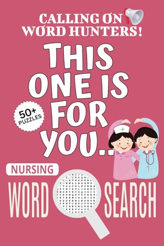 Nursing Word Search Puzzle Book: Easy-To-Read Print Word Searches About Nursing, Nursing Puzzle Game, Nursing Jigsaw Puzzle | 6x9 Inches, 110 Pages | ... Vacations, Holidays And Free Times Nursing Word Search Puzzle Book: Easy-To-Read Print Word Searches About Nursing, Nursing Puzzle Game, Nursing Jigsaw Puzzle | 6x9 Inches, 110 Pages | ... Vacations, Holidays And Free Times von Independently published