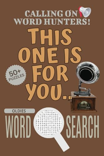 Oldies Word Search Puzzle Book: Easy-To-Read Print Word Searches About Oldies, Oldies Puzzle Game, Oldies Jigsaw Puzzle | 6x9 Inches, 110 Pages | 50+ ... Vacations, Holidays And Free Times Oldies Word Search Puzzle Book: Easy-To-Read Print Word Searches About Oldies, Oldies Puzzle Game, Oldies Jigsaw Puzzle | 6x9 Inches, 110 Pages | 50+ ... Vacations, Holidays And Free Times von Independently published