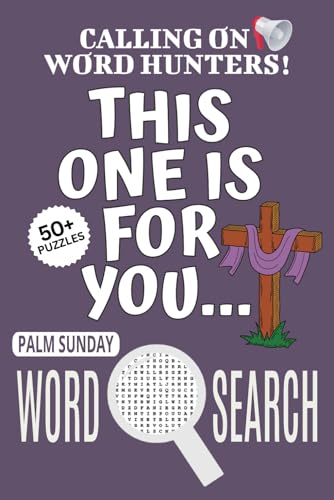 Palm Sunday Word Search Puzzle Book: Word Searches with Easy To Read Print About Palm Sunday, Easter-themed Puzzle Game, Palm Sunday Jigsaw Puzzle | ... Relief, Relaxation, Vacations, Free Times Palm Sunday Word Search Puzzle Book: Word Searches with Easy To Read Print About Palm Sunday, Easter-themed Puzzle Game, Palm Sunday Jigsaw Puzzle | ... Relief, Relaxation, Vacations, Free Times von Independently published